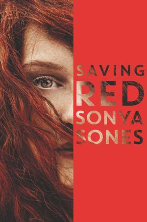 Saving Red de Sonya Sones