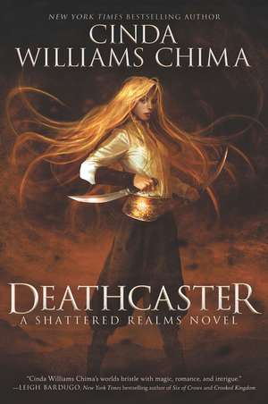 Deathcaster de Cinda Williams Chima