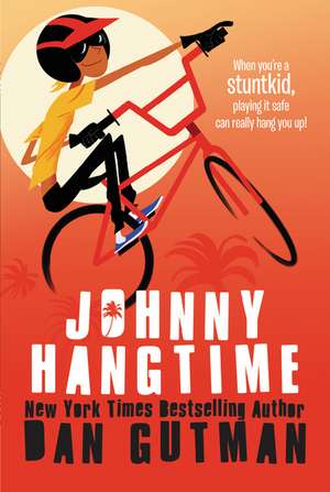 Johnny Hangtime de Dan Gutman