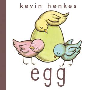 Egg de Kevin Henkes