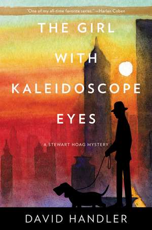 The Girl with Kaleidoscope Eyes: A Stewart Hoag Mystery de David Handler