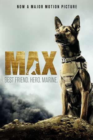 Max: Best Friend. Hero. Marine. de Jennifer Li Shotz