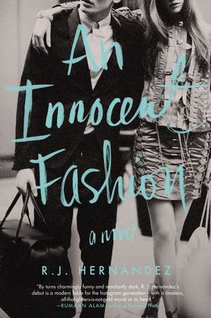 An Innocent Fashion: A Novel de R.J. Hernández