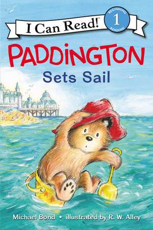 Paddington Sets Sail de Michael Bond