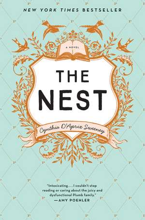 The Nest de Cynthia D'Aprix Sweeney