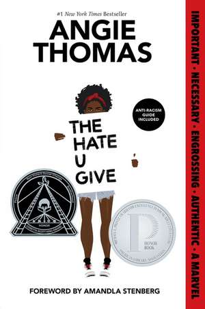 The Hate U Give: A Printz Honor Winner de Angie Thomas