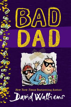 Bad Dad de David Walliams