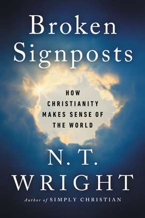 Wright, N: Broken Signposts