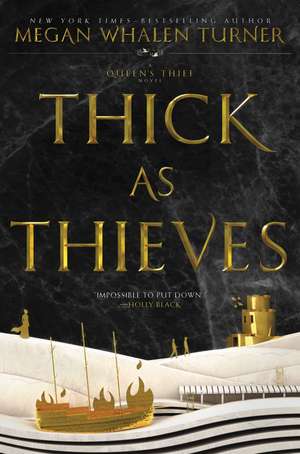 Thick as Thieves de Megan Whalen Turner
