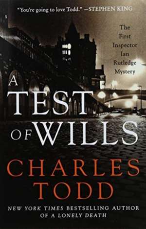 A Test of Wills de Charles Todd