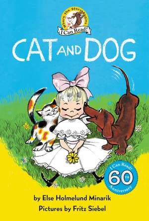 Minarik, E: Cat and Dog