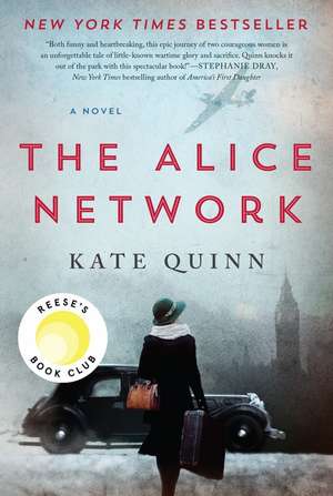 The Alice Network de Kate Quinn