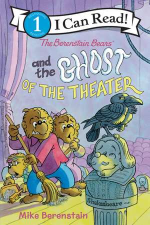 The Berenstain Bears and the Ghost of the Theater de Mike Berenstain