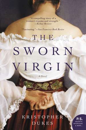 The Sworn Virgin: A Novel de Kristopher Dukes