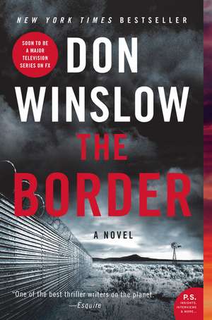 Winslow, D: Border