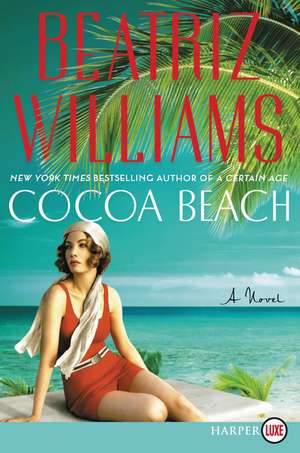 Cocoa Beach de Beatriz Williams