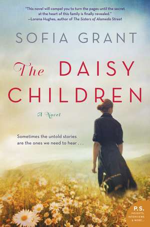 The Daisy Children: A Novel de Sofia Grant