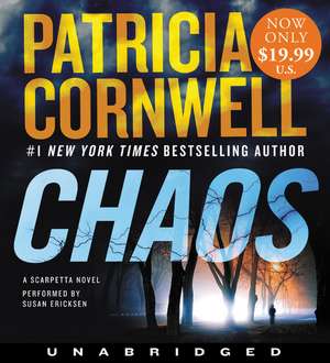 Chaos Low Price CD: A Scarpetta Novel de Patricia Cornwell