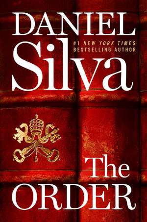 The Order: A Novel de Daniel Silva