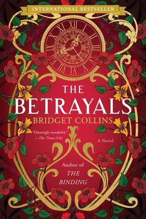 The Betrayals: A Novel de Bridget Collins
