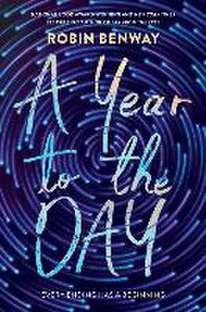 A Year to the Day de Robin Benway