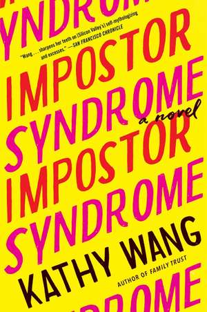 Impostor Syndrome: A Novel de Kathy Wang