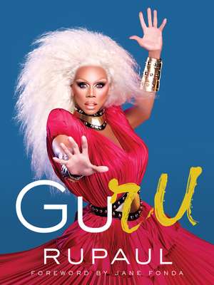 GuRu de Rupaul