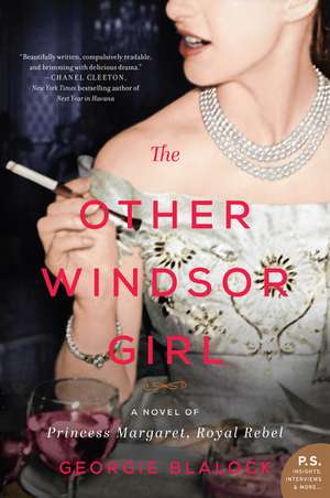 The Other Windsor Girl: A Novel of Princess Margaret, Royal Rebel de Georgie Blalock