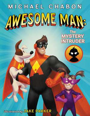 Awesome Man de Michael Chabon