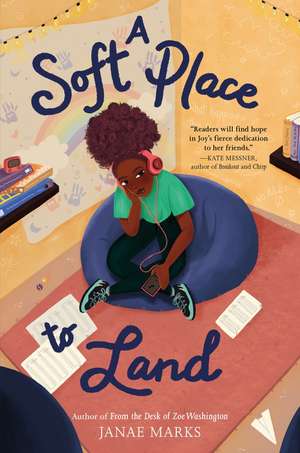 A Soft Place to Land de Janae Marks