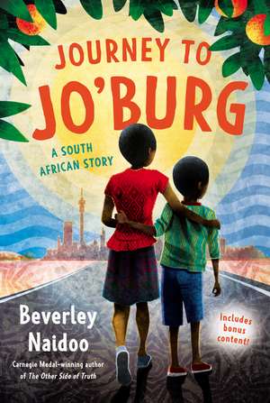 Journey to Jo'burg: A South African Story de Beverley Naidoo