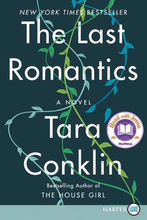 The Last Romantics de Tara Conklin