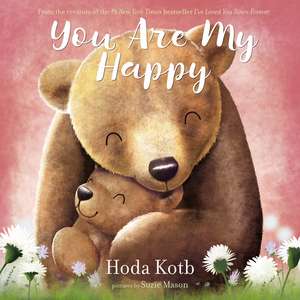 You Are My Happy de Hoda Kotb