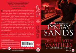 The Trouble With Vampires: An Argeneau Novel de Lynsay Sands