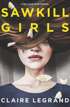 Sawkill Girls () de Claire Legrand