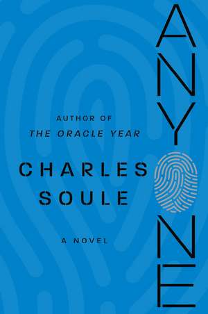 Anyone: A Novel de Charles Soule