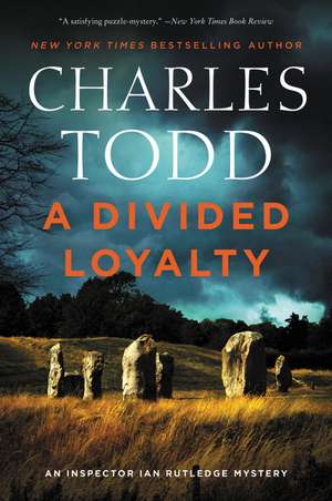 A Divided Loyalty: A Novel de Charles Todd