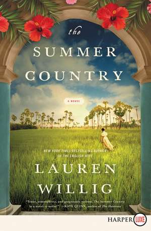 The Summer Country: A Novel de Lauren Willig