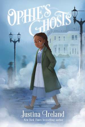 Ophie’s Ghosts de Justina Ireland