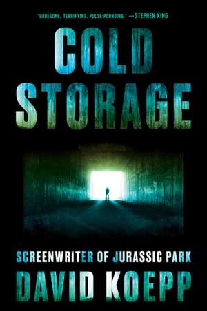 Cold Storage: A Novel de David Koepp