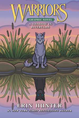 Warriors: A Shadow in RiverClan de Erin Hunter