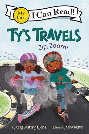 Ty's Travels: Zip, Zoom! de Kelly Starling Lyons