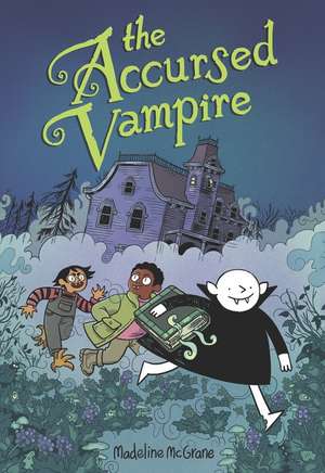 The Accursed Vampire de Madeline McGrane