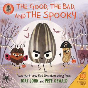 The Bad Seed Presents: The Good, the Bad, and the Spooky: Over 150 Spooky Stickers Inside. A Halloween Book for Kids de Jory John