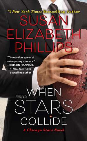 When Stars Collide: A Chicago Stars Novel de Susan Elizabeth Phillips