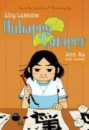 Unhappy Camper de Lily LaMotte