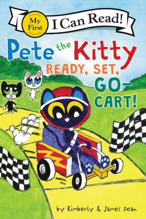 Pete the Kitty: Ready, Set, Go-Cart! de James Dean