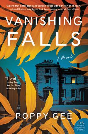 Vanishing Falls: A Novel de Poppy Gee