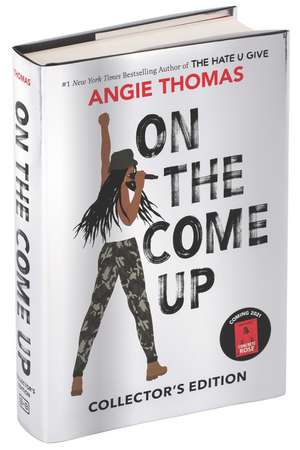 On the Come Up Collector’s Edition de Angie Thomas