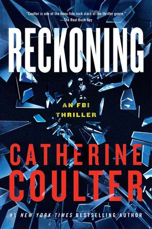 Reckoning: An FBI Thriller de Catherine Coulter